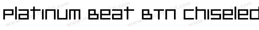 Platinum Beat BTN Chiseled字体转换